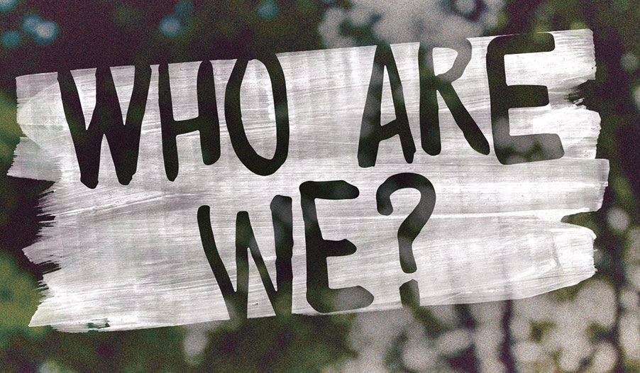 who we are